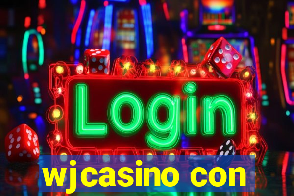 wjcasino con